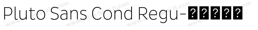 Pluto Sans Cond Regu字体转换